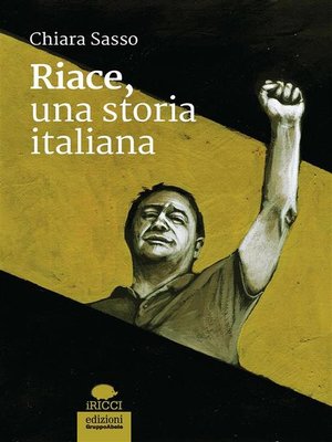 cover image of Riace, una storia italiana